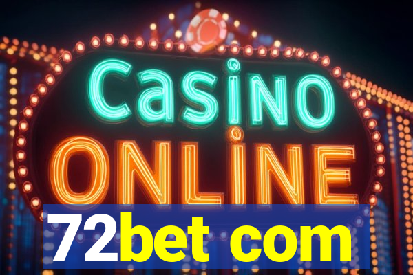 72bet com